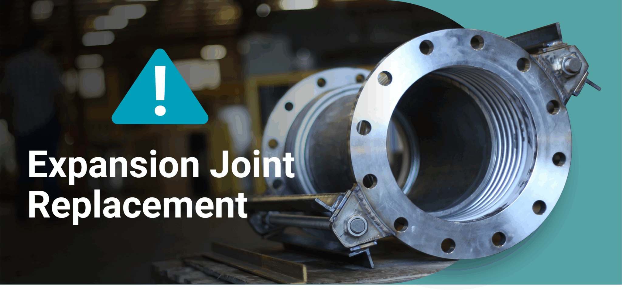 Expansion Joint Replacement