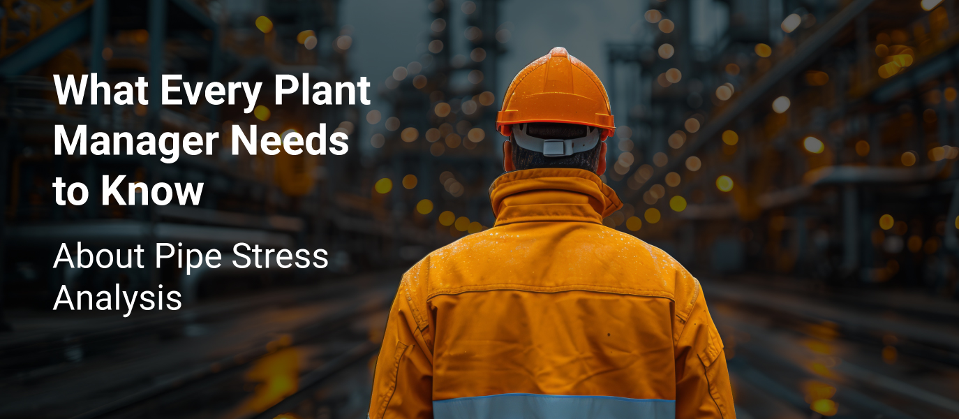 Pipe stress analysis blog project manager graphic (1)